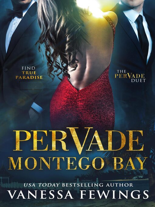 Title details for Pervade Montego Bay by Vanessa Fewings - Available